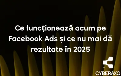 Conținut video folosit în campanii Facebook Ads pentru creșterea conversiilor în 2025